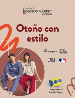 Fashion Market por Coppel. Otoño con estilo. Logos Champion, NBA, MLB, Steve Madden. Aceptamos tu Crédito Coppel.
